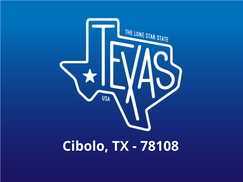 Texas state logo with location text: CIBOLO, TX - 78108
